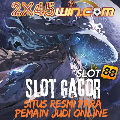 2X45WIN : Link Daftar Situs Alternatif Slot Online Gacor Gampang Menang Dan Agen Slot88 Terbaik Hari Ini
